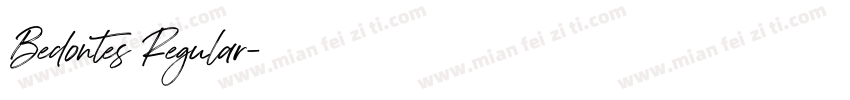 Bedontes Regular字体转换